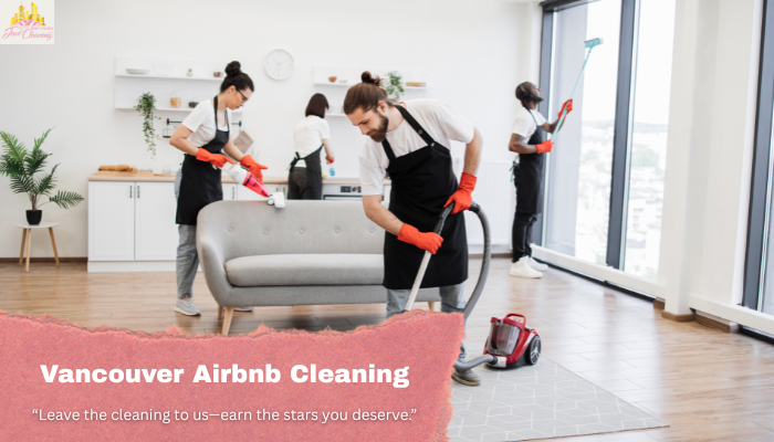 airbnb cleaning service vancouver